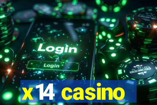 x14 casino